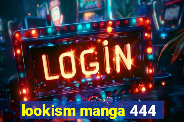 lookism manga 444